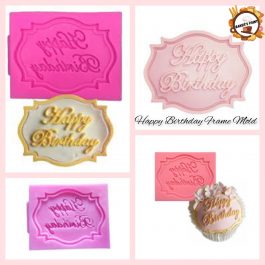 Happy Birthday Frame Silicone Fondant Mold